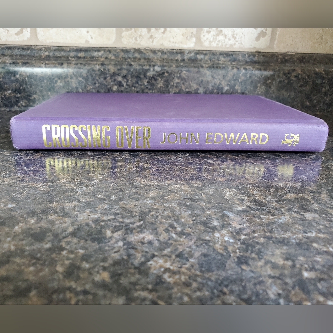 Crossing Over The Stories Behind The Stories By John Edward